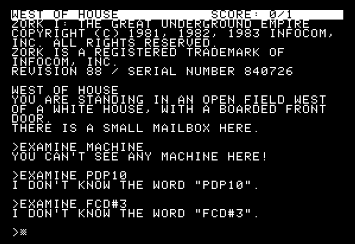 The opening of Zork 1, displayed on the characteristic Apple 40-by-24 display. All of the text is upper case. The errors "I don't know the word PDP10" and "I don't know the word FCD#3" are visible.